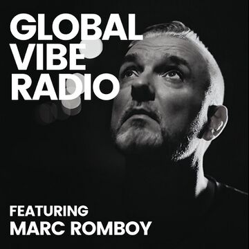 2023-06-28 - Marc Romboy - Global Vibe Radio 36.jpg