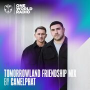 2023-06-29 - CamelPhat - Tomorrowland Friendship Mix