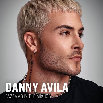 2023-06 - Danny Avila - FAZEmag In The Mix 136.jpg