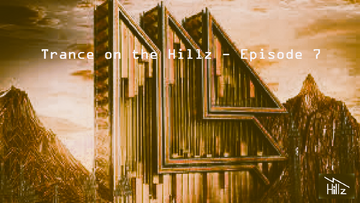 2023-07-15 - David Hill - Trance On The Hillz 7.png