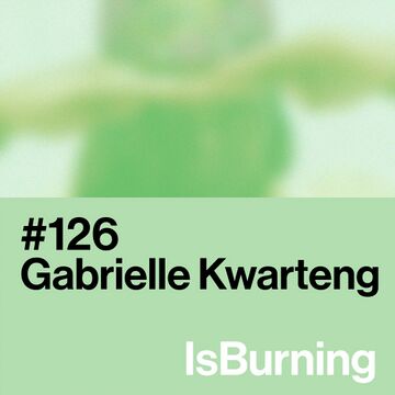 2023-07-28 - Gabrielle Kwarteng - ...IsBurning 126.jpg