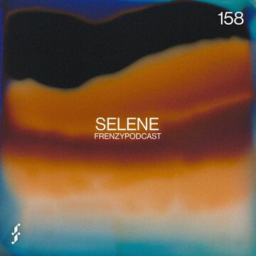 2023-08-21 - Selene - Frenzy Podcast 158.jpg