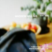2023-08-22 - Madison Willing @ Kindred, London