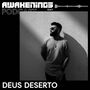 Thumbnail for File:2023-08-25 - Deus Deserto - Awakenings Podcast 267.jpg