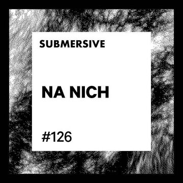 2023-09-27 - Na Nich - Submersive Podcast 126.jpg