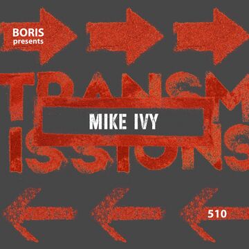 2023-10-03 - Mike Ivy - Transmissions 510.jpg