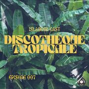 2023-10-17 - Discothèque Tropicale - Open Source Radio