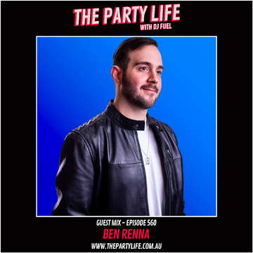 2023-10-26 - DJ Fuel, Ben Renna - The Party Life 560-2.png
