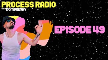 2023-11-06 - Dombresky - Process Radio 049.jpg