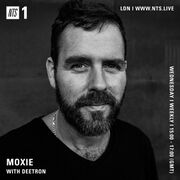 2023-11-15 - Moxie, Deetron - NTS Radio
