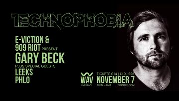 2023-11-28 - E-viction & 909 Riot Pres. Technophobia, Wav, Liverpool.jpg