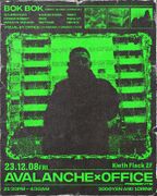 2023-12-08 - Bok Bok @ Avalanche x 0ffice, Kieth Flack, Fo …