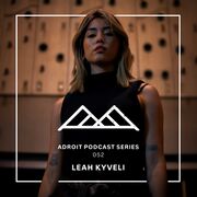 2023-12-21 - Leah Kyveli - Adroit Podcast Series 052