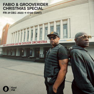2023-12-29 - Fabio & Grooverider - Kool FM (Christmas Special).png