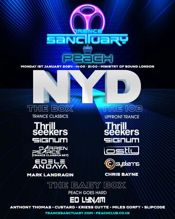 2024-01-01 - Trance Sanctuary Meets Peach NYD, Ministry Of Sound, London.jpg