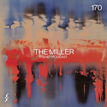 2024-01-23 - The Miller - Frenzy Podcast 170.jpg