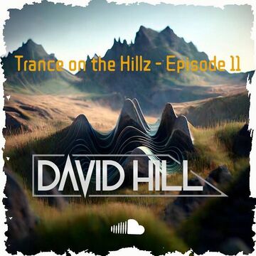 2024-01-26 - David Hill - Trance On The Hillz 11.jpg
