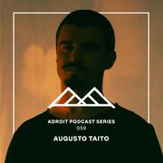 2024-02-02 - Augusto Taito - Adroit Podcast Series 059