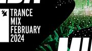 2024-02-22 - Unknown Artist - Armada Music Trance Mix Febr …