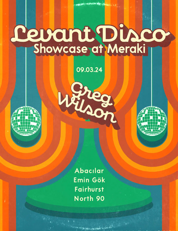 2024-03-09 - Levant Disco, Meraki.webp