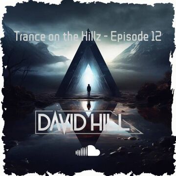 2024-03-12 - David Hill - Trance On The Hillz 12.jpg