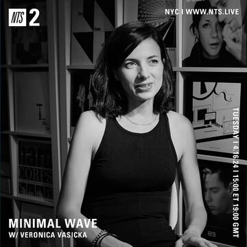 2024-04-16 - Veronica Vasicka - Minimal Wave, NTS Radio.jpg