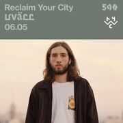 2024-05-06 - Uväll - Reclaim Your City 590