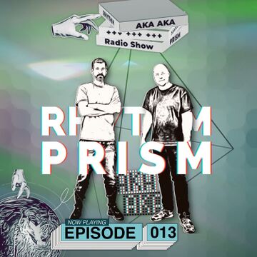2024-05-13 - AKA AKA - Rhythm Prism Radio 013.jpg
