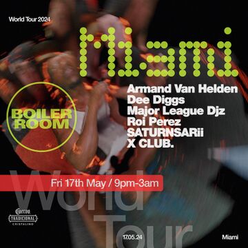 2024-05-17 - Boiler Room, Miami.jpg
