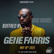 2024-05-19 - Gene Farris @ Snack Factory, Iron Works, Buffalo