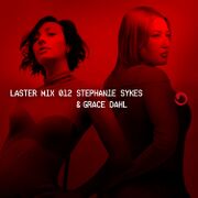 2024-04-06 - Stephanie Sykes b2b Grace Dahl @ Laster Club …