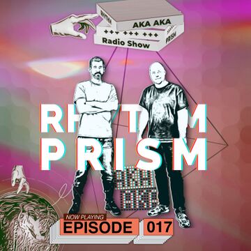 2024-06-10 - AKA AKA - Rhythm Prism Radio 017.jpg