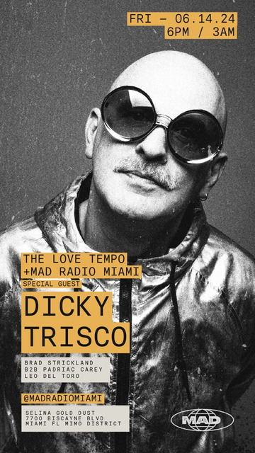 2024-06-14 - Dicky Trisco @ The Love Tempo, Mad Radio Miami.webp