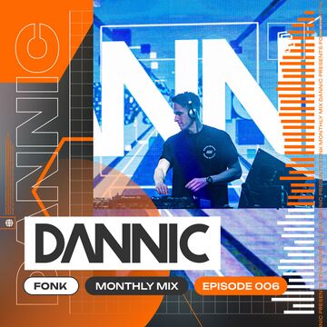 2024-06-28 - Dannic - Fonk Monthly Mix 006.jpg