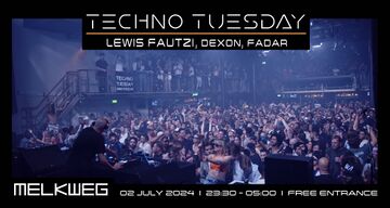 2024-07-02 - Techno Tuesday, Melkweg.jpg