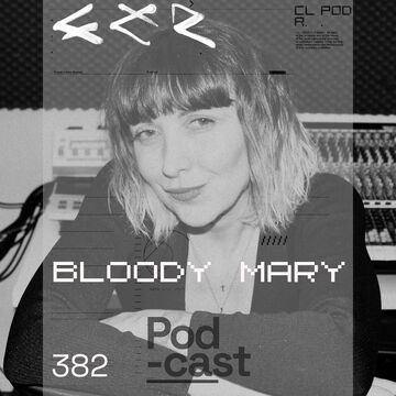 2024-07-08 - Bloody Mary - CLR Podcast 382.jpg