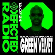 2024-07-12 - Green Velvet - Defected Radio Show 420