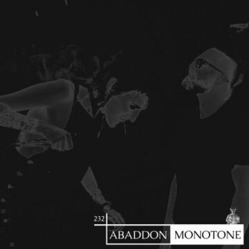 2024-07-15 - Monotone - Abaddon Podcast 232.jpg
