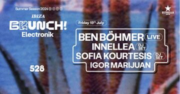 2024-07-19 - Brunch Electronik, 528 Ibiza.jpg