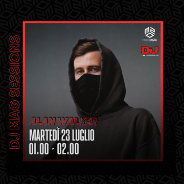 2024-07-24 - Alan Walker - DJ Mag Sessions.png