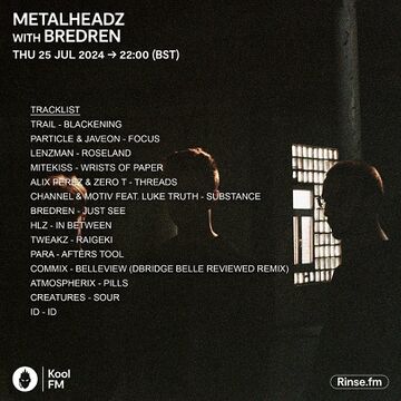 2024-07-25 - Grey Code, Bredren - Metalheadz, Kool FM -3.jpg