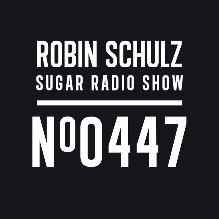 File:2024-07-25 - Robin Schulz - Sugar Radio 447.png