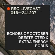 2024-07-12 - Echoes of October @ Extra Energy x HEELIX, RS …