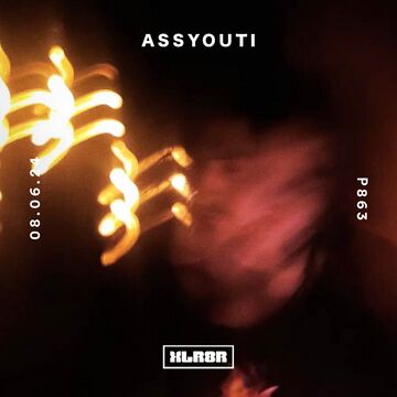 2024-08-07 - Assyouti - XLR8R Podcast 863.jpg
