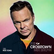 2024-08-07 - Pete Tong - The Crosstown Mix Show 100