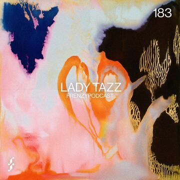 2024-08-14 - Lady Tazz - Frenzy Podcast 183.jpg