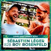 2024-08-10 - Sébastien Léger b2b Roy Rosenfeld @ Loveland …