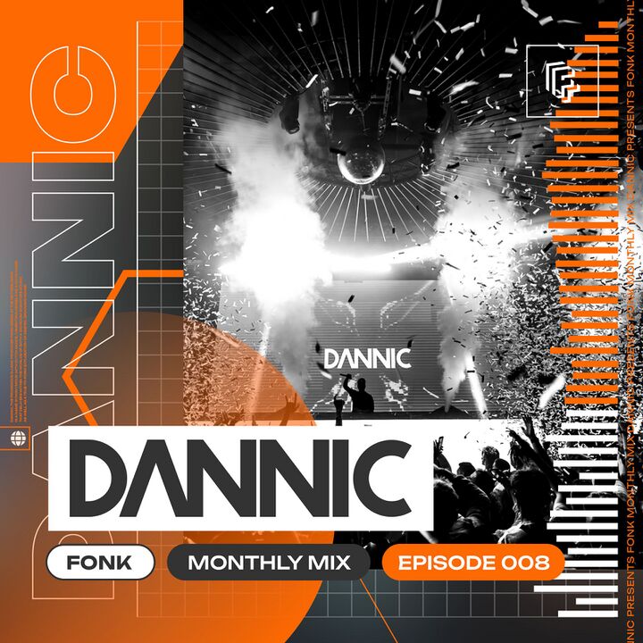 File:2024-09-03 - Dannic - Fonk Monthly Mix 008.jpg