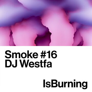 2024-09-10 - DJ Westfa - Smoke 16.jpg