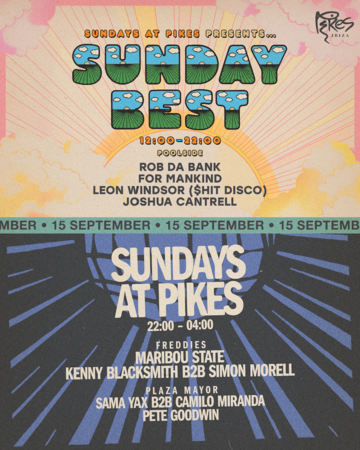 2024-09-15 - Sunday Best, Pikes, Ibiza.png